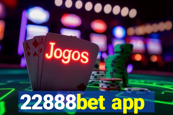 22888bet app